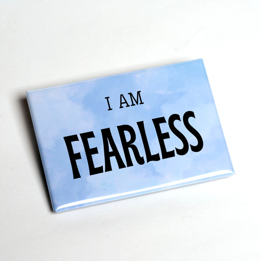 I Am / You Are Fearless – Empowerment Magnet