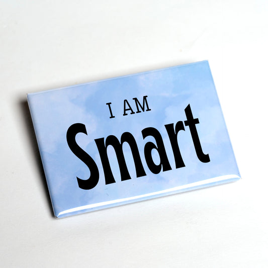 I Am / You Are Smart – Empowerment Magnet