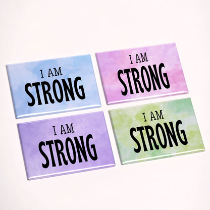 I Am / You Are Strong – Empowerment Magnet