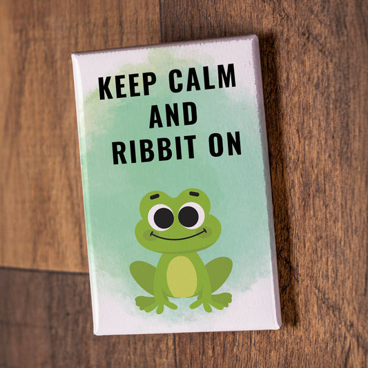 Keep Calm and Ribbit On – Signature Fridge Magnet, Funny Frog Quote Magnet, Gift for Friends or Coworkers