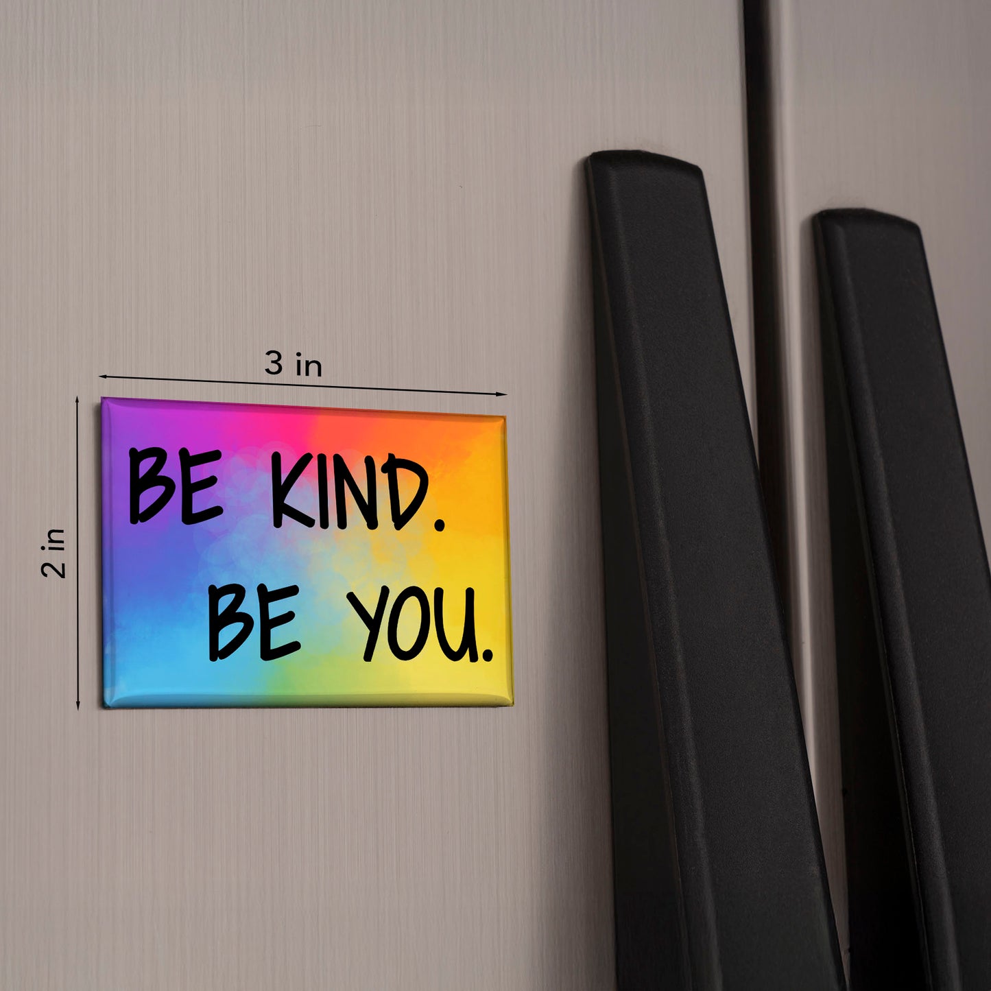 Be Kind Be You Magnet – 3x2 Colorful Positivity