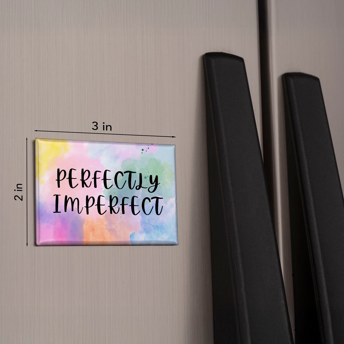 Perfectly Imperfect Magnet – 3x2 Colorful Self-Love Reminder