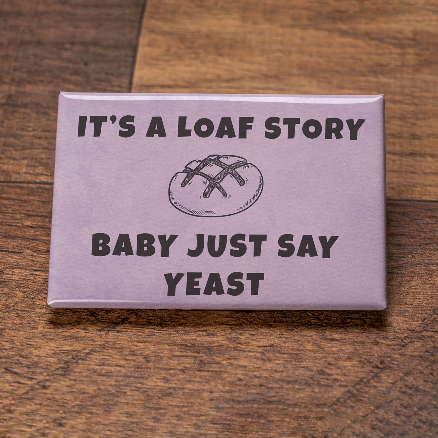 Swiftie Bread Pun Magnet